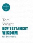 New Testament Wisdom For Everyone