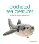 Crocheted Sea Creatures - A Collection Of Marine Mates To Make Paperback