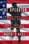 The Operator - Firing The Shots That Killed Osama Bin Laden And My Years As A Seal Team Warrior Hardcover