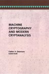 Machine Cryptography And Modern Cryptanalysis Artech House Telecom Library