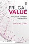 Frugal Value - Designing Business For A Crowded Planet Paperback