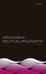 Oxford Studies In Political Philosophy Volume 4 Paperback
