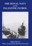 The Royal Navy and the Palestine Patrol Naval Staff Histories