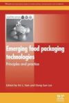 Emerging Food Packaging Technologies - Principles And Practice Paperback