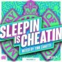 Sleepin Is Cheatin - Volume 2   Cd