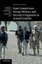 State Control Over Private Military And Security Companies In Armed Conflict   Paperback New