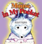 The Mouse In My Pocket
