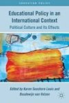 Educational Policy In An International Context - Political Culture And Its Effects Hardcover New
