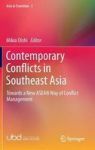 Contemporary Conflicts In Southeast Asia - Towards A New Asean Way Of Conflict Management Hardcover 1ST Ed. 2016