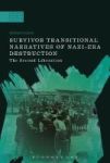 Survivor Transitional Narratives Of Nazi-era Destruction - The Second Liberation Hardcover