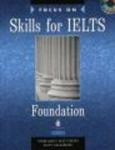 Focus on Skills for IELTS Foundation