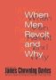 When Men Revolt And Why   Hardcover 2ND Edition