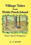 Village Tales From Pickle Patch Island
