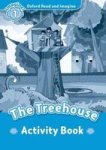 Oxford Read And Imagine: Level 1: The Treehouse Activity Book Paperback
