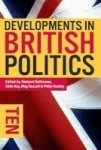 Developments In British Politics 10 Hardcover 10TH Ed. 2016