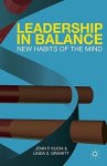 Leadership In Balance: New Habits Of The Mind