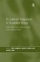 Eu Labour Migration In Troubled Times - Skills Mismatch Return And Policy Responses   Paperback