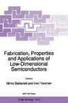 Fabrication, Properties and Applications of Low-Dimensional Semiconductors
