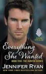Everything She Wanted - Book Five: The Hunted Series Paperback