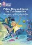 Police Nan And Spike The Cat-detective - The Mystery Of The Toyshop Robber - Band 10+/WHITE Plus   Paperback