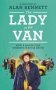 Lady In The Van - Alan Bennett   Paperback