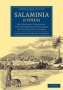 Salaminia   Cyprus   - The History Treasures And Antiquities Of Salamis In The Island Of Cyprus   Paperback