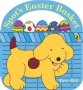 Spot&  39 S Easter Basket   Board Book