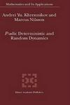 P-adic Deterministic and Random Dynamics