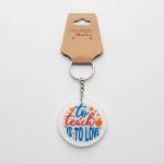 To Teach Is To Love Perspex Keyring