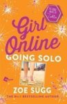 Girl Online: Going Solo - The Third Novel By Zoella Paperback