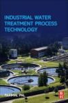 Industrial Water Treatment Process Technology Paperback