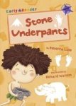 Stone Underpants Early Reader Paperback