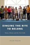 Singing The Rite To Belong - Ritual Music And The New Irish Hardcover