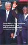 South Africa&  39 S Post Apartheid Foreign Policy - From Reconciliation To Revival?   Paperback 1985/CHICAGO Be