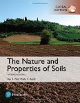 The Nature And Properties Of Soils Global Edition
