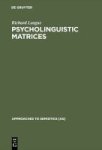 Psycholinguistic Matrices - Investigation Into Osgood And Morris Hardcover