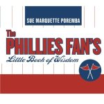 The Phillies Fan's Little Book Of Wisdom Little Book Of Wisdom Taylor
