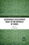 Sustainable Development Goals In The Republic Of Korea   Paperback