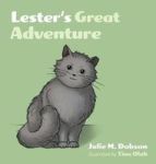 Lester& 39 S Great Adventure Hardcover