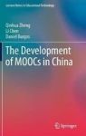 The Development Of Moocs In China Hardcover 1ST Ed. 2018