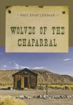 Wolves Of The Chaparral An Evans Novel Of The West