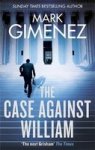 The Case Against William Paperback