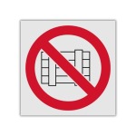 No Stacking Or Obstructing Reflective Safety Sign PV14REF