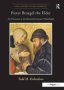 Pieter Bruegel The Elder - Art Discourse In The Sixteenth-century Netherlands   Paperback