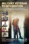 Military Veteran Reintegration - Approach Management And Assessment Of Military Veterans Transitioning To Civilian Life Paperback