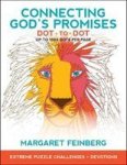 Connecting God& 39 S Promises Dot-to-dot - Extreme Puzzle Challenges Plus Devotions Paperback