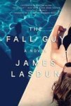 The Fall Guy - A Novel Paperback