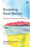 Knowing God Better Paperback