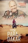 From Para To Dakar - Overcoming Paralysis And Conquering The Dakar Rally A Journey Of Courage And Determination Paperback