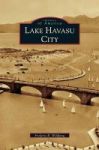 Lake Havasu City Hardcover